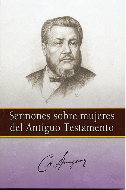 Sermones sobre Mujeres Del Antiguo Testamento