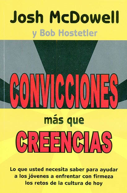 Convicciones Mas Que Creencias