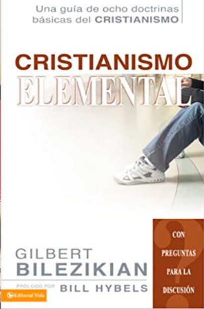 Cristianismo Elemental, Una guía de ocho doctrinas básicas del cristianismo
