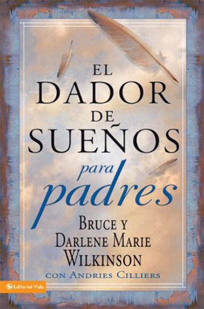 El Dador de Sueños Para Padres