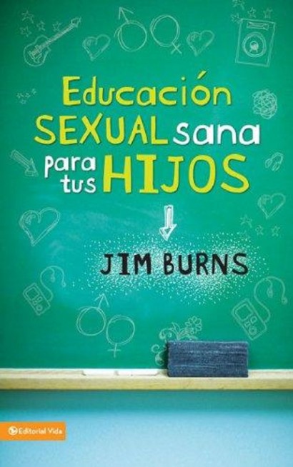 Educación Sexual sana para tus Hijos