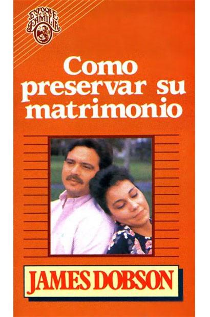 Como Preservar Su Matrimonio