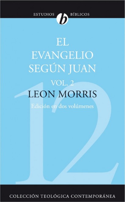 Evangelio según Juan, Vol. 2 CTC # 12