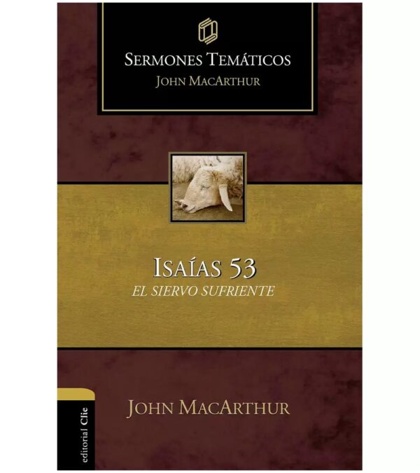 Sermones temáticos sobre Isaías 53