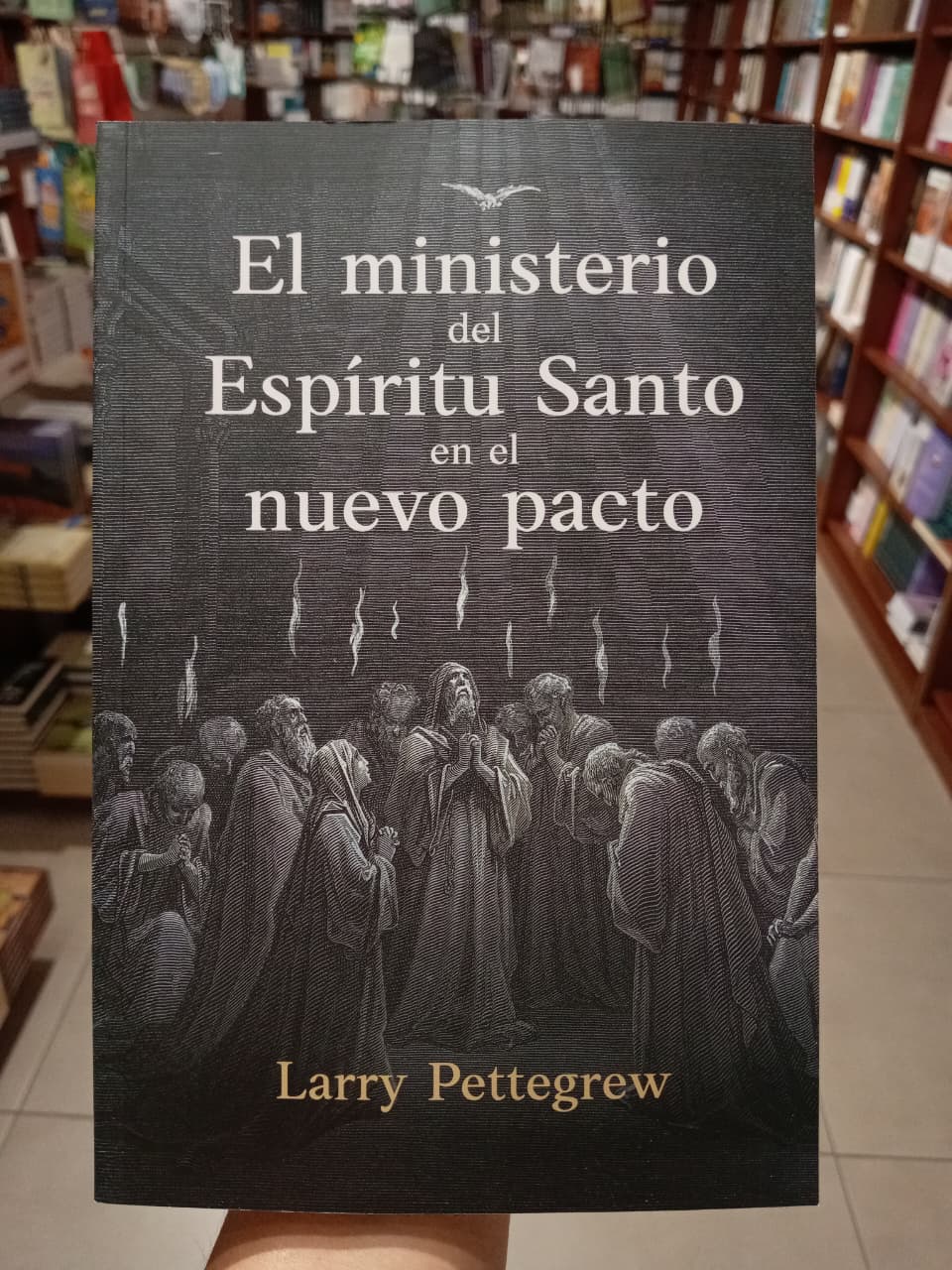 El ministerio del Espíritu Santo en el nuevo pacto