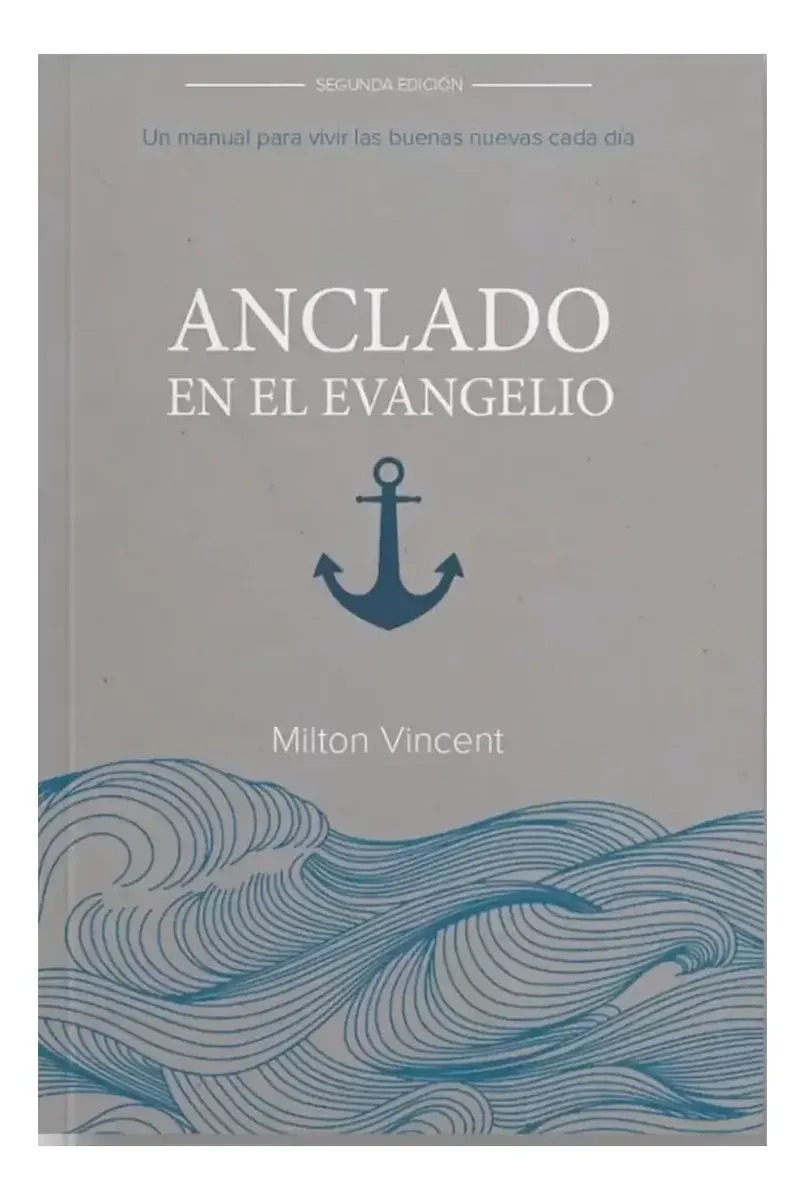 nclado Por El Evangelio - Manual Para Vivir Las Buenas Nuevas Cada Dia